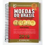 BENTES - LIVRO DAS MOEDAS BRASILEIRAS - MALDONADO - 2019 - 6ª EDIÇÃO