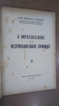 SIQUEIRA, JOSÉ PRUDENTE - A IMPUTABILIDADE E AS RESPONSABILIDADES CRIMINAIS, RIO DE JANEIRO 1938