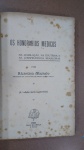MACHADO, ALCANTARA - OS HONORÁRIOS MÉDICOS NA LEGISLAÇÃO ** RIO DE JANEIRO 1922