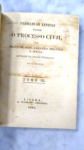 SOUSA, JOAQUIM JOSÉ CAETANO PEREIRA E - -Primeiras Linhas Sobre Processo Civil TOMOS 3 e 4, ANO 1863. EM UM ÚNICO VOLUME. MIOLO ÍNTEGRO