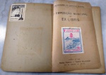 CATÁLOGO DA PRIMEIRA EXPOSIÇÃO MUNICIPAL DE EX LIBRIS, AGOSTO DE 1949, NO TEATRO MUNICIPAL