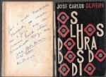 AUTÓGRAFO (com ALMA), livro: "OS OLHOS DOURADOS DO ÓDIO", por JOSÉ CARLOS OLIVEIRA **** ESTIMADO LIVRO, PRECISA DE SER ENCADERNADO, FOLHAS SOLTAS