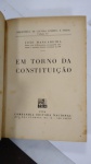 LIVRO: Em Torno da Constituição, POR:  João Mangabeira, ANO 1934, RARA EDIÇÃO