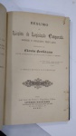 BEVILACQUA, CLOVIS ** Resumo Das Licções De Legislação Comparada Sobre O Direito Privado. BAHIA, ANO 1897