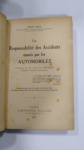 La Responsabilité des Accidents causés par les Automobiles, LIVRO POR:  Jean Loup, ANO 1932