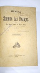 LIVRO: Manual da sciencia das finanças, POR:  João Pedro Da Veiga Filho, EDIÇÃO, 1906 .** EM PLENAS CONDIÇÕES DE LEITURA