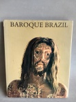 LIVRO-BAROQUE BRAZIL RECORS. NO ESTADO.