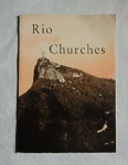 LIVRETO - Rio Churches (1955) - Com texto em inglês e fotografia das Igrejas do Rio de Janeiro.