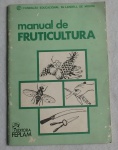 Manual da Fruticultura - Fundação P.e Landell de Moura.