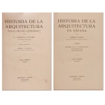 2 VOLUMES. 1º Volume: História de la Arquitectura por el Metodo Comparado. Banister Fletcher / 2º Volume: História de la Arquitectura en España, 1928. Versão Castellana de Andrés Calzada.