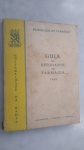 GUIA DO ESTUDANTE DE FARMÁCIA ANO 1955. PELA FACULDADE DE FARMÁCIA, BAHIA
