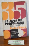 Livro:  35 anos de propaganda. Subsídios para a propaganda no Brasil. Pedro Nunes. (desgastes)