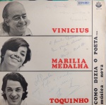LP AUTOGRAFADO VINICIUS, TOQUINHO E MARILIA MEDALHA / RARO DISCO AUTOGRAFADO PELOS TRÊS ARTISTAS / DISCO COMO DIZIA O POETA... (1971) / GRAVADORA RGE