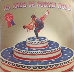 LP DUPLO 25 ANOS DE ROCK'N ROLL/ GRAVADORA SIGLA / 1980