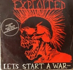 LP THE EXPLOITED - LET'S START A WAR... / GRAVADORA FUTURE EARTH / 1985