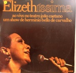 LP ELIZETHÍSSIMA AO VIVO NO TEATRO JOÃO CAETANO / GRAVADORA SOM LIVRE / 1981