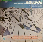 LP TRILHA SONORA DA NOVELA ESTÚPIDO CUPIDO / GRAVADORA SOM LIVRE / 1976 / COM ESCRITAS EM CANETA NA CAPA