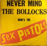 LP SEX PISTOLS - NEVER MIND THE BOLLOCKS HERE'S THE SEX PISTOLS / GRAVADORA VIRGIN / 1986