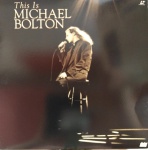 LASER DISC THIS IS MICHAEL BOLTON / 1992