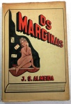 OS MARGINAIS - J.G.Almeida - 204 págs - No estado
