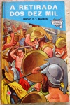 A RETIRADA DOS DEZ MIL - SERGIO D.T. MACEDO - 93 pags - No estado 