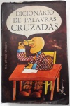 DICIONÁRIO DE PALAVRAS CRUZADAS - M.L.JUNCKER RIVELLO- 470 PÁGS - NO ESTADO