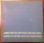 LIVRO - ASPECTOS DA PINTURA BRASILEIRA  - EDIÇÃO BILINGUE - 100 pags.No estado.