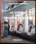 LIVRO - LA PITTURA DEL REALISMO BORGHESE - GARZANTI - em italiano -  200 pags.No estado.