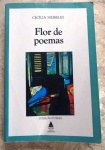 Flor de Poemas - Cecília Meireles - 308 págs - No estado (Jub)