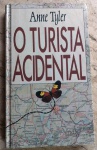 O turista Acidental - Anne Tyler - 341 págs - No estado (Jub)