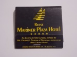 FILUMENIA - ANTIGA CAIXA DE FÓSFOROS DE BOLSO " REESE MARINER PLAZA HOTEL " CONTENDO OS PALITOS