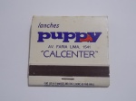 FILUMENIA - ANTIGA CAIXA DE FÓSFOROS DE BOLSO " LANCHES PUPPY " CONTEM OS PALITOS