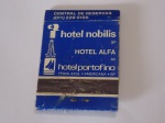 FILUMENIA - ANTIGA CAIXA DE FÓSFOROS DE BOLSO " HOTEL NOBILIS / ALFA E PORTOFINO " SÃO PAULO