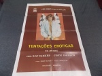 ANTIGO CARTAZ DE CINEMA ( MATERIAL ADQUIRIDO DO ANTIGO CINEMA MERCÊS ) EM CURITIBA " FILME TENTAÇÕES ERÓTICAS " DIMENSÕES APROXIMADAS 95,6 x 65,6 cm