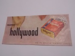 ANTIGA PROPAGANDA ( PUBLICIDADE ) DOS CIGARROS HOLLYWOOD DIMENSÕES 21,4 x 9,9 cm