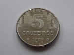 E#336 - BRASIL MOEDA DE 5 CRUZEIROS DO ANO DE 1979 COM INSCRIÇÃO PROVA ( FC )