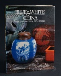 LIVRO - "BLUE & WHITE CHINA - ORIGINS/ WESTERN INFLUENCES" - ESTEN, JOHN, 1987, Boston/ Toronto, Little, Brown and Company, 151p., ilustrado, grande formato, encadernado c/ sobrecapa.