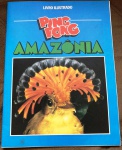 RR039 - Álbum de Figurinhas - "PING PONG" - AMAZÔNIA - Completo