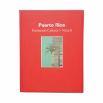 PUERTO RICO - Patrimonio Cultural y Natural. Livro capa dura com 344 páginas ricamente ilustradas. Exemplar em perfeito estado.