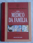 GUIA MÉDICO DA FAMÍLIA - Associação Paulista de Medicina - Círculo do Livro - Gestão 1993/1995
