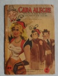 COLECIONISMO - RARIDADE - Revista Cara Alegre, revista do bom humor, ano IV, n.º 89 de 15 de setembro de 1954, no estado.