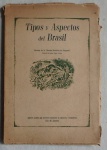 Livro Tipos y Aspectos del Brasil - Instituto Brasileiro de Geografia e Estatística.