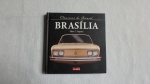 FÁBIO C. PAGOTTO - LIVRO - Clássicos do Brasil - Brasilia - 1.ª Edição (2013) - Editora Alaúde.