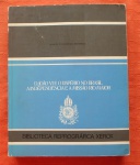 MARCOS CARNEIRO DE MENDONÇA - Livo D. João VI e o Império no Brasil, A Independência e a Missão Rio Maior - Edição Xerox - Rio de Janeiro 1984.  Com 539 páginas.