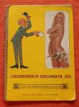 COLECIONISMO - Antigo mostruário (1975) calendários Diplomatas - Faltam 2 paginas.