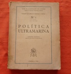 Livro - Junta de Investigação do Ultramar - centro de Estudos Políticos e Sociais n.º 1 - Política Ultramarina - Lisboa 1961.co 359 páginas - Livro com marcas do tempo, apresentando ferrugem.
