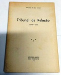 LIVRO TRIBUNAL DA RELAÇÃO - ( 1874- 1897) - 90 PÁGS - ( HE-112)