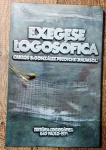 EXEGESE LOGOSOFICA - CARLOS BERNARDO GONZALEZ PECOTCHE - 110 pags - No estado