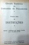 CÍRCULO ESOTÉRICO DA COMUNHÃO DE PENSAMENTO - C.E.C.P - 389 pags - No estado 