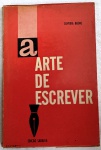 A ARTE DE ESCREVER - SILVEIRA BUENO - 230 Págs - No estado ( L)